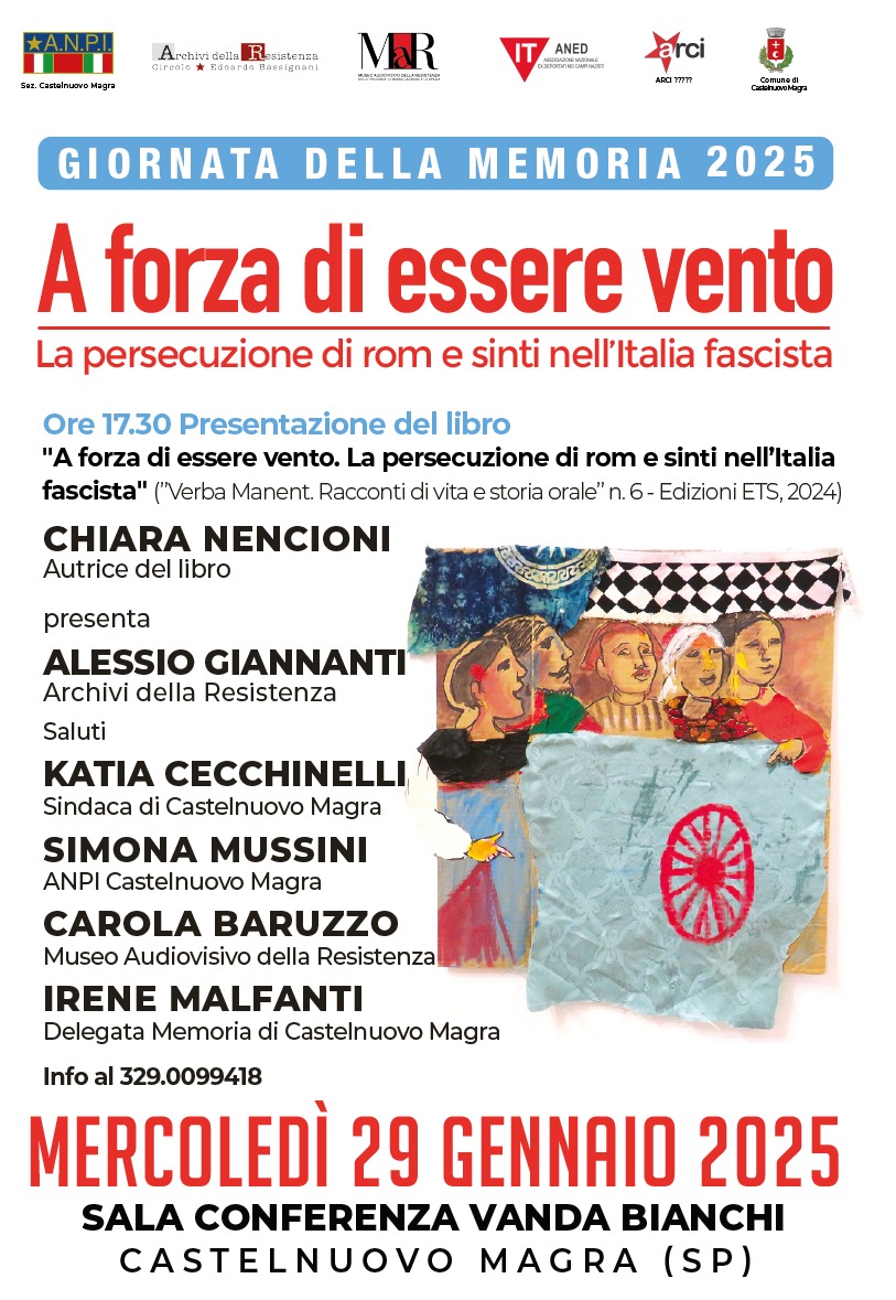 Sullo sfondo bianco risalta il titolo del libro "A forza di essere vento" e poi, scritto sotto con caratteri più piccoli il sottotitolo "La persecuzione di rom e sinti nell'Italia fascista". Quindi sono citati tutti coloro che intervengono all'incontro. Lungo il bordo in alto compaiono i loghi degli enti promotori dell'iniziativa. A destra dei nomi degli ospiti una immagine a colore che ricorda il popolo rom.
