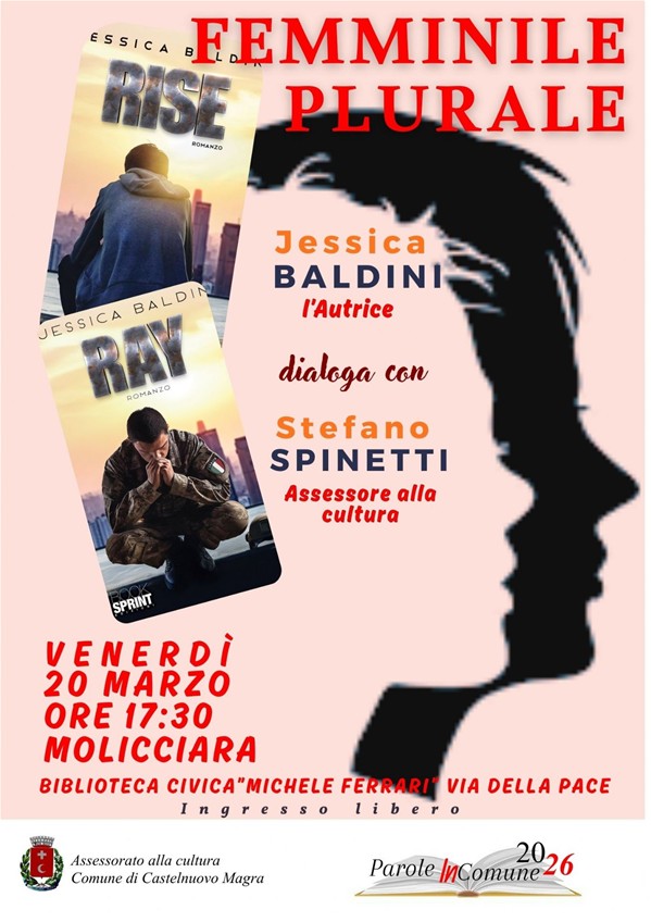 Il colore dominante è un rosa pesca molto tenue. Sulla destra è presente la silhouette stilizzata di un profilo femminile di colore nero, che funge da elemento decorativo principale. Sulla sinistra sono raffigurate le copertine di due romanzi dell'autrice, disposte in verticale: "RISE"; "RAY". Entrambi i libri sono editi da BookSprint Edizioni.
Informazioni sul testo: Titolo dell'evento: "FEMMINILE PLURALE". L'autrice Jessica Baldini dialogherà con Stefano Spinetti, Assessore alla Cultura. L'appuntamento è per venerdì 20 marzo alle ore 17:30 a Molicciara, presso la Biblioteca Civica "Michele Ferrari" in Via della Pace. L’'ingresso è libero.
In basso a sinistra è presente lo stemma del Comune di Castelnuovo Magra con la dicitura "Assessorato alla cultura". In basso a destra compare il logo della rassegna "Parole InComune 2026", raffigurante un libro aperto.

