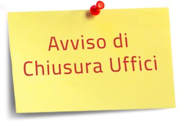 L'immagine riporta un cartello giallo in orizzontale con una scritta al centro in rosso con la dicitura "Avviso di chiusura uffici"