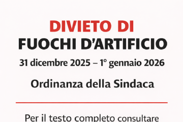 la locandina informa sul divieto di fuochi d’artificio tra il 31 dicembre 2025 e il 1° gennaio 2026, emanato dalla Sindaca.
•	Titolo principale: “DIVIETO DI FUOCHI D’ARTIFICIO” scritto in lettere grandi, rosse e nere.
•	Periodo del divieto: “31 dicembre 2025 – 1° gennaio 2026”, sotto il titolo, in caratteri più piccoli.
•	Riferimento normativo: “Ordinanza della Sindaca”, centrato sotto il periodo.
•	Indicazione per approfondimento: “Per il testo completo consultare l’Albo Pretorio online”, in basso.
•	Immagine: Al centro della locandina sono rappresentati un cane e un gatto spaventati dai fuochi d’artificio.

