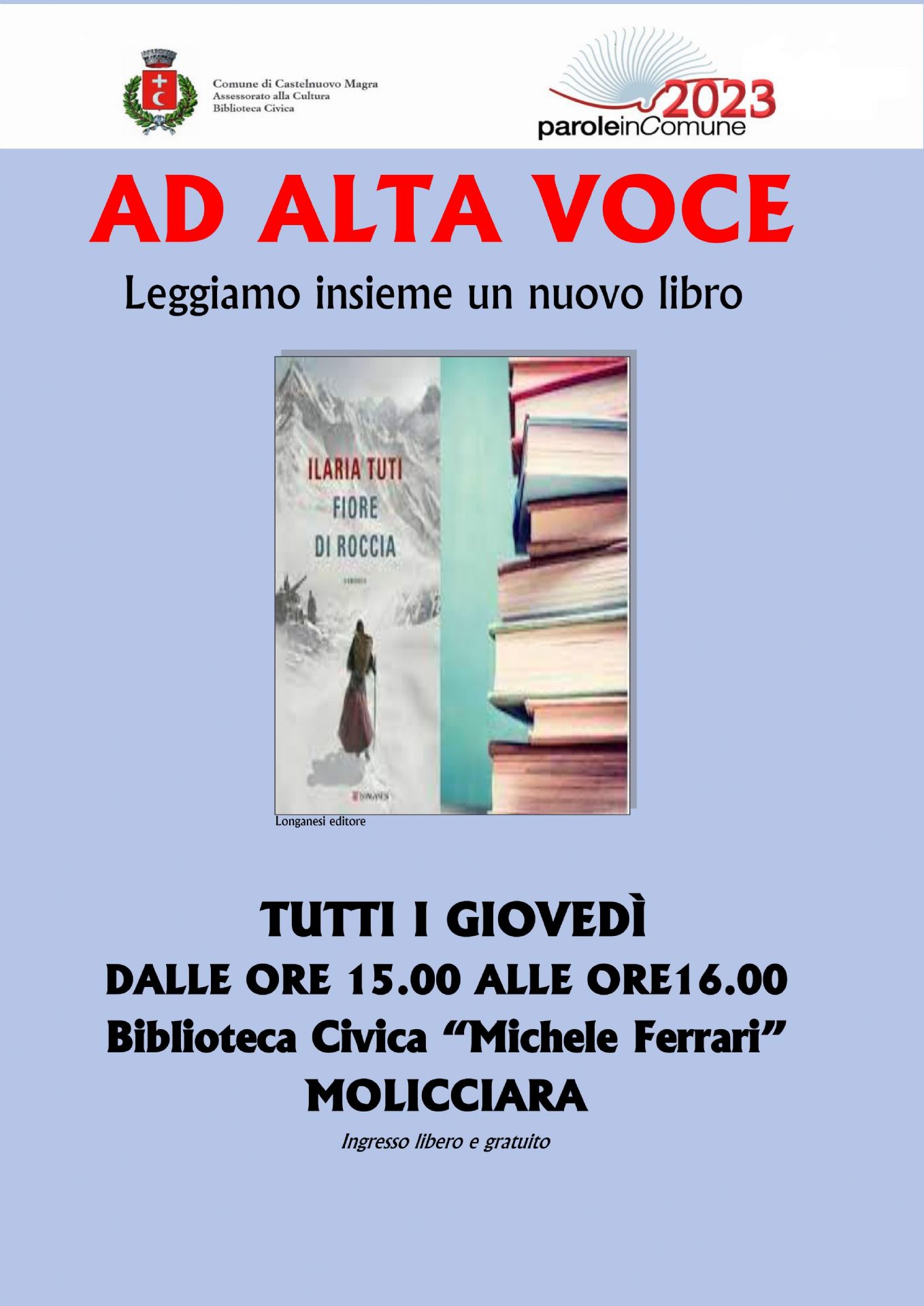 Fiore di roccia di Ilaria Tuti Ad Alta Voce di giovedì, dalle 15.00 alle  16.00, in biblioteca - Comune di Castelnuovo Magra